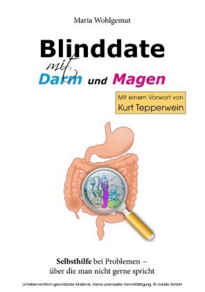 Blinddate mit Magen und Darm
