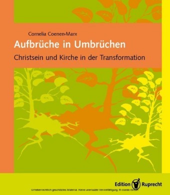 Aufbrüche in Umbrüchen