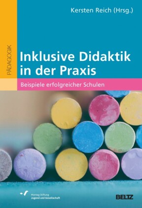 Inklusive Didaktik in der Praxis