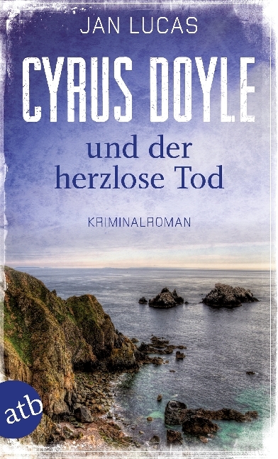 Cyrus Doyle und der herzlose Tod main product photo