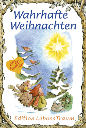 Wahrhafte Weihnachten
