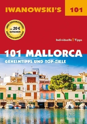 101 Mallorca - Reiseführer von Iwanowski main product photo