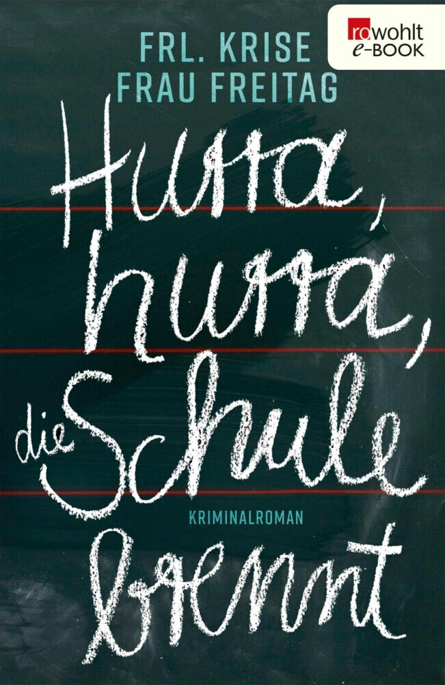 Hurra, hurra, die Schule brennt main product photo