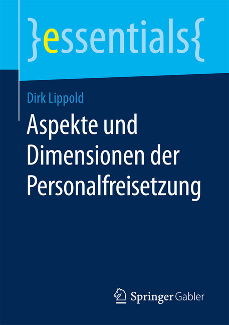 Aspekte und Dimensionen der Personalfreisetzung main product photo