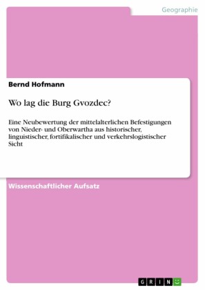 Wo lag die Burg Gvozdec?