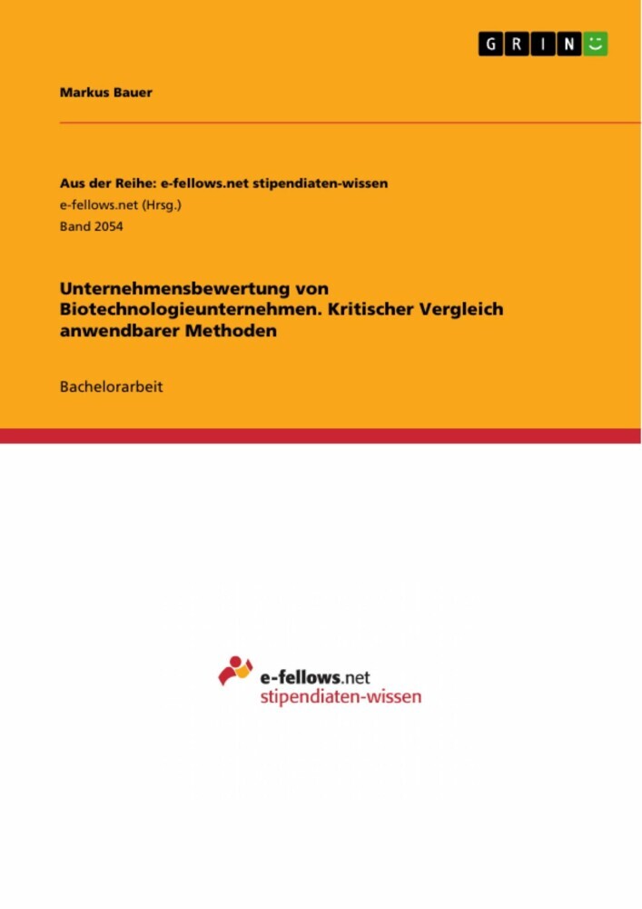 Unternehmensbewertung von Biotechnologieunternehmen. Kritischer Vergleich anwendbarer Methoden main product photo