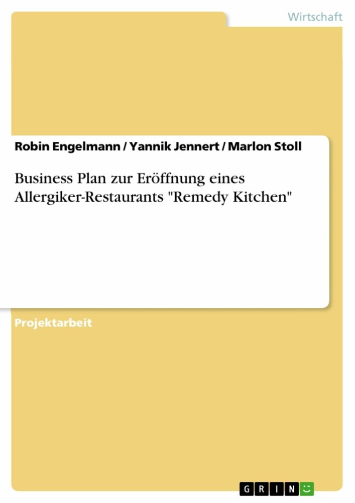 Business Plan zur Eröffnung eines Allergiker-Restaurants 'Remedy Kitchen' main product photo