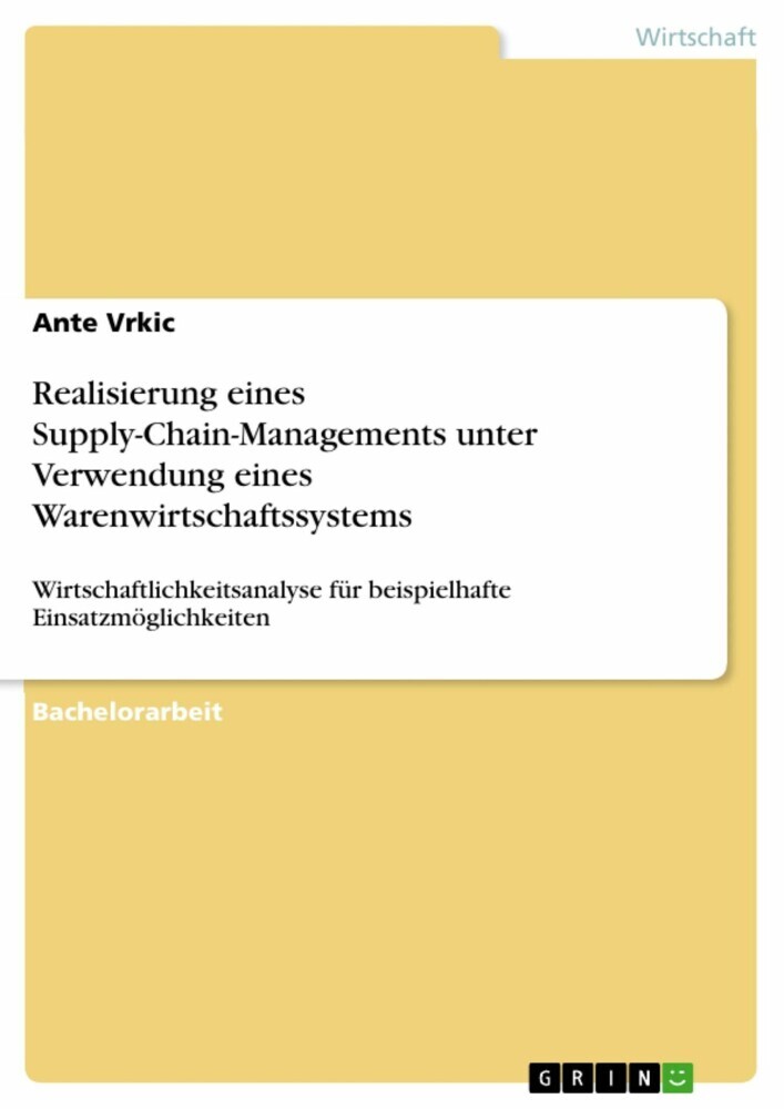 Realisierung eines Supply-Chain-Managements unter Verwendung eines Warenwirtschaftssystems main product photo