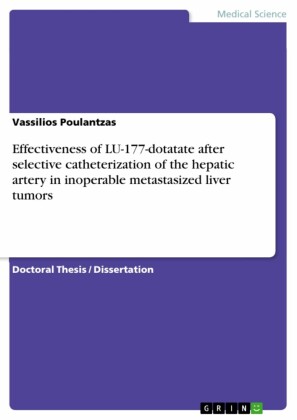Effectiveness of LU-177-dotatate after selective catheterization of the hepatic artery in inoperable metastasized liver tumors