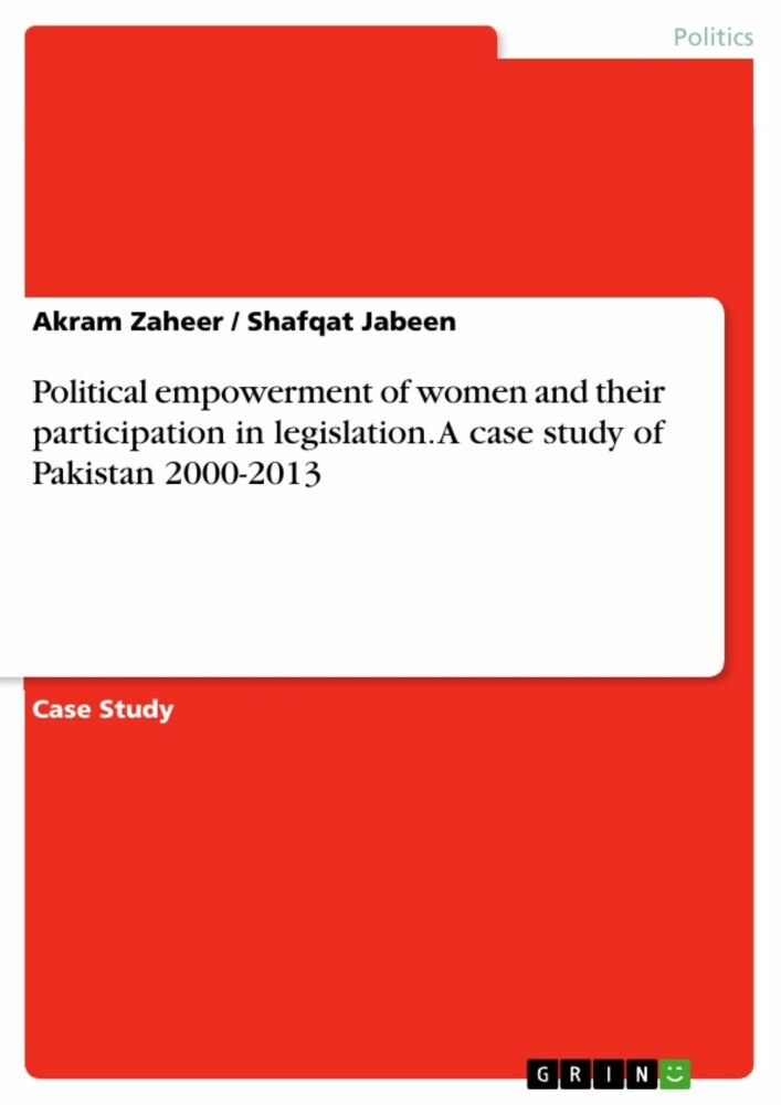 Political empowerment of women and their participation in legislation. A case study of Pakistan 2000-2013 main product photo