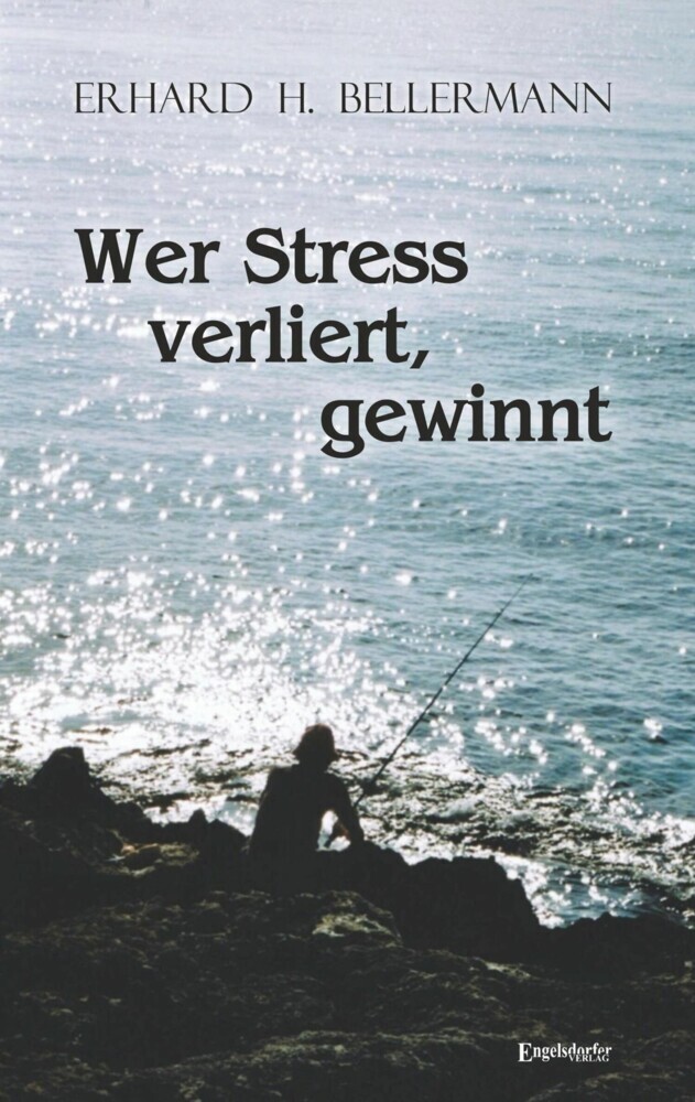 Wer Stress verliert, gewinnt main product photo