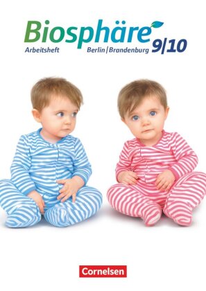 Biosphäre Sekundarstufe I - Gymnasium Berlin/Brandenburg - 9./10. Schuljahr