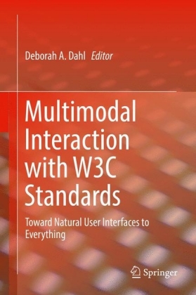 Multimodal Interaction with W3C Standards
