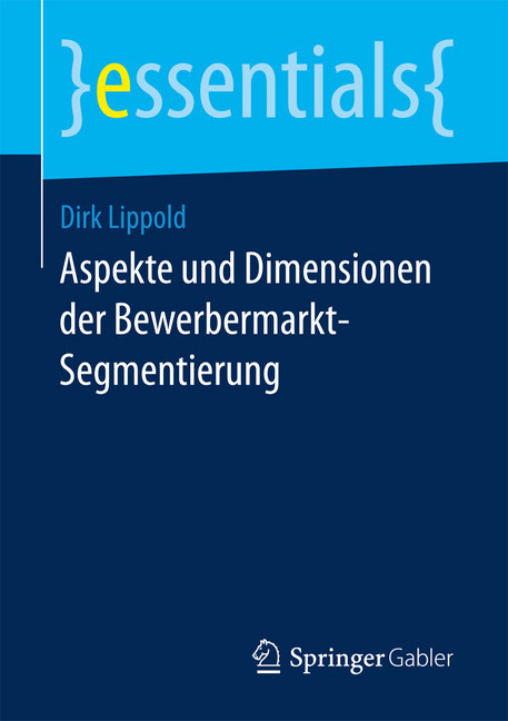 Aspekte und Dimensionen der Bewerbermarkt-Segmentierung main product photo