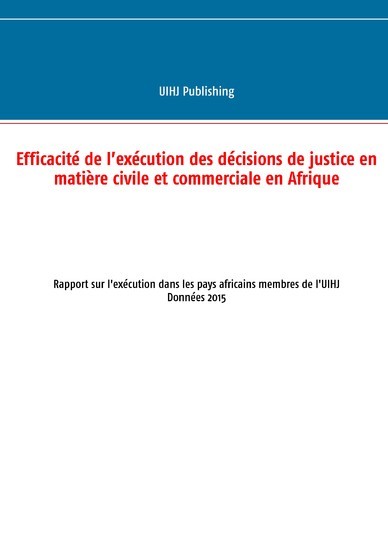 Rapport sur l'exécution dans les pays africains membres de l'UIHJ - Données 2015 main product photo