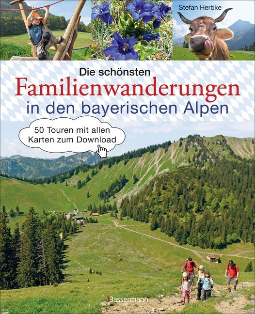 Die schönsten Familienwanderungen in den bayerischen Alpen. 50 Bergtouren von Berchtesgaden bis Füssen main product photo