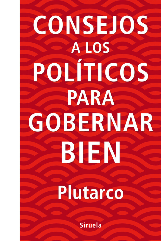 Consejos a los políticos para gobernar bien main product photo