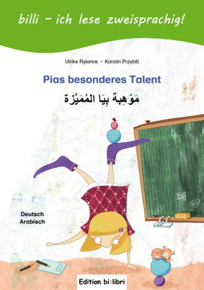 Pias besonderes Talent (Deutsch-Arabisch)