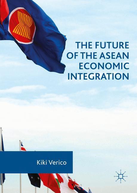 The Future of the ASEAN Economic Integration main product photo
