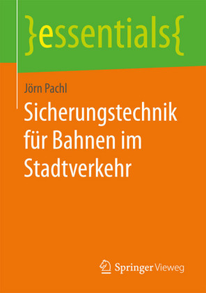 Sicherungstechnik für Bahnen im Stadtverkehr