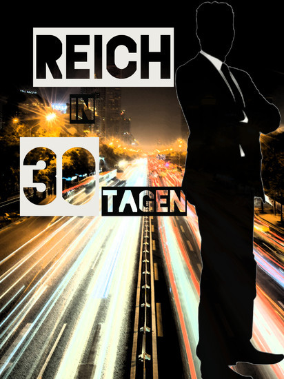 Reich in 30 Tagen main product photo