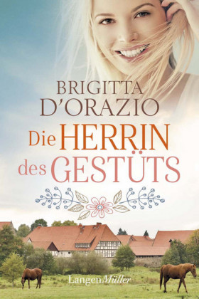 Die Herrin des Gestüts