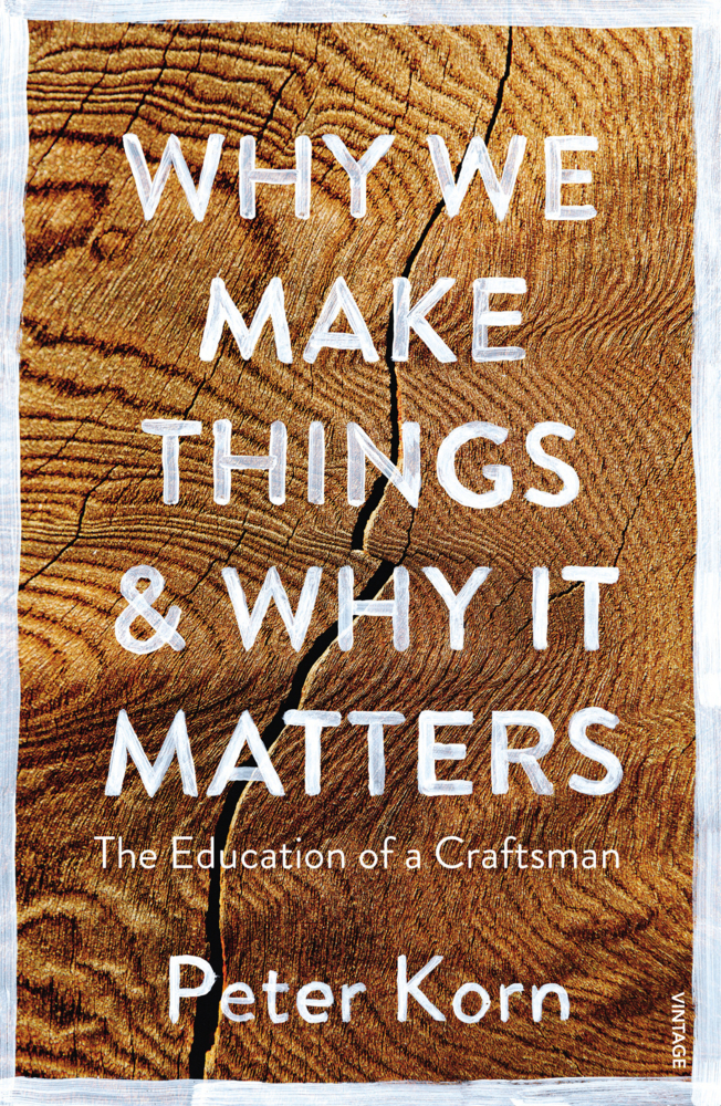 Why We Make Things & Why it Matters main product photo