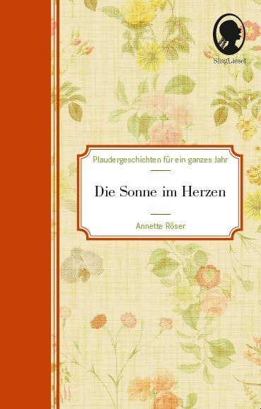 Die Sonne im Herzen - Plaudergeschichten für Senioren, 2 Teile main product photo