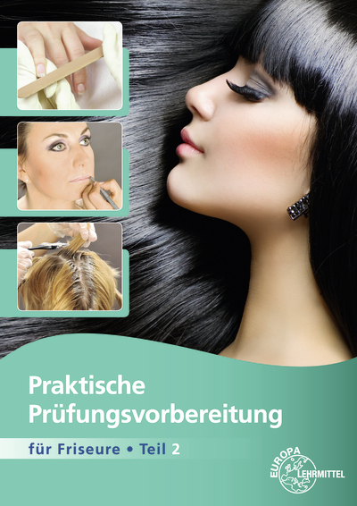 Praktische Prüfungsvorbereitung für Friseure. Tl.2 main product photo