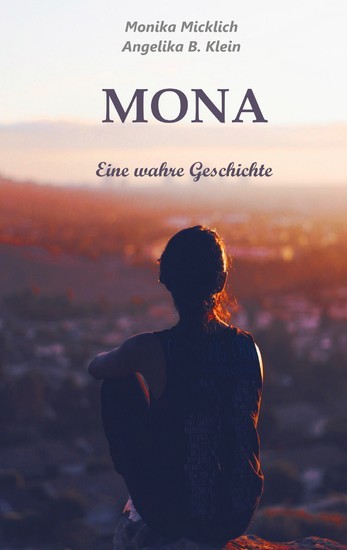 Mona - Eine wahre Geschichte main product photo