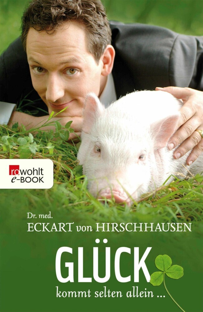 Glück kommt selten allein ... main product photo