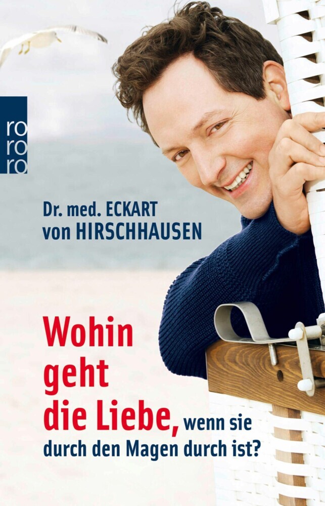 Wohin geht die Liebe, wenn sie durch den Magen durch ist? main product photo
