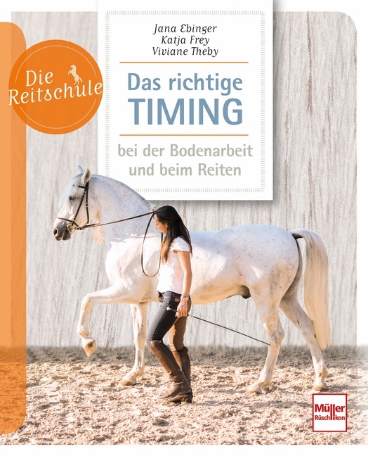 Das richtige Timing - bei der Bodenarbeit und beim Reiten main product photo