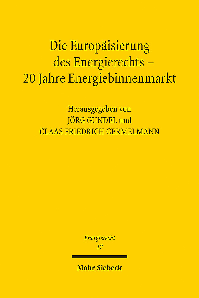 Die Europäisierung des Energierechts - 20 Jahre Energiebinnenmarkt main product photo