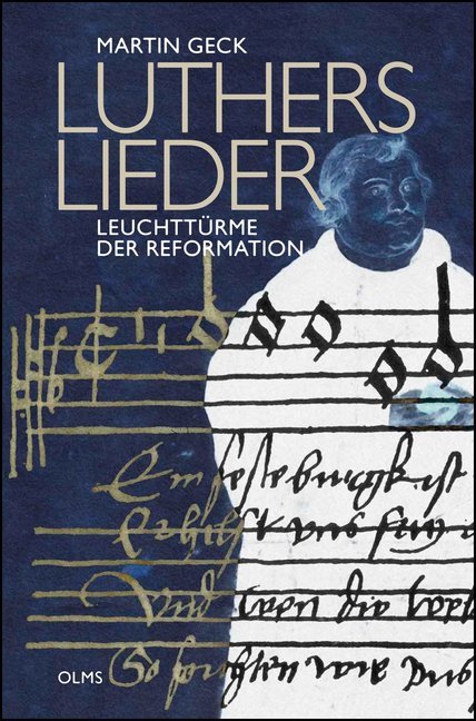 Luthers Lieder - Leuchttürme der Reformation main product photo