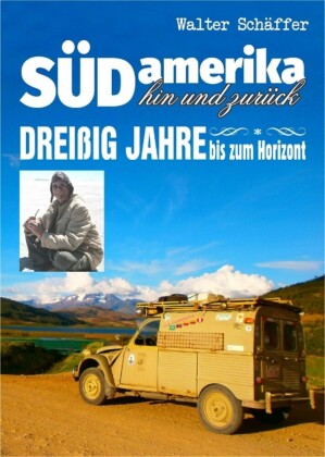 Südamerika hin und zurück