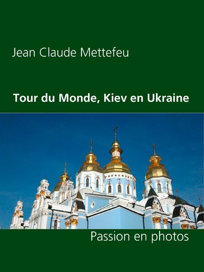 Tour du Monde, Kiev en Ukraine main product photo