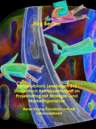 Personalbilanz Lesebogen 315 Studienfach Betriebswirtschaft im Projektalltag mit Strategie- und Marketinganalyse main product photo