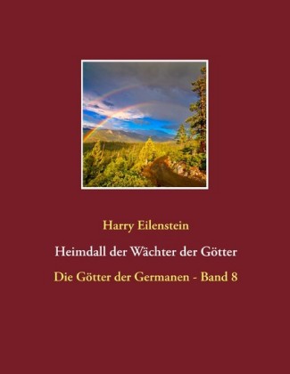 Heimdall der Wächter der Götter