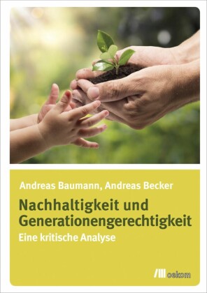 Nachhaltigkeit und Generationengerechtigkeit