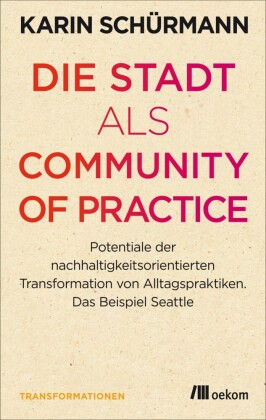 Die Stadt als Community of Practice
