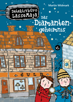 Detektivbüro LasseMaja - Das Diamantengeheimnis (Detektivbüro LasseMaja, Bd. 3)