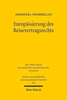 Europäisierung des Reisevertragsrechts