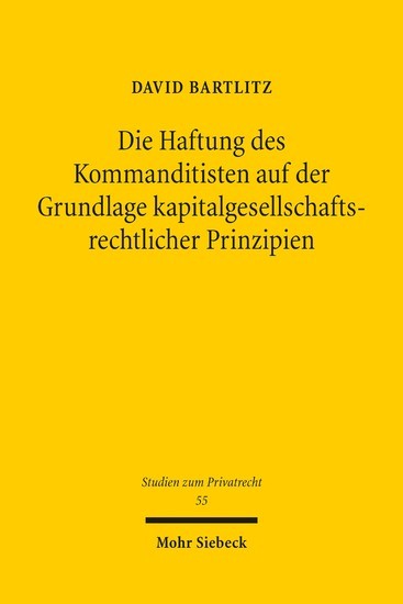 Die Haftung des Kommanditisten auf der Grundlage kapitalgesellschaftsrechtlicher Prinzipien main product photo