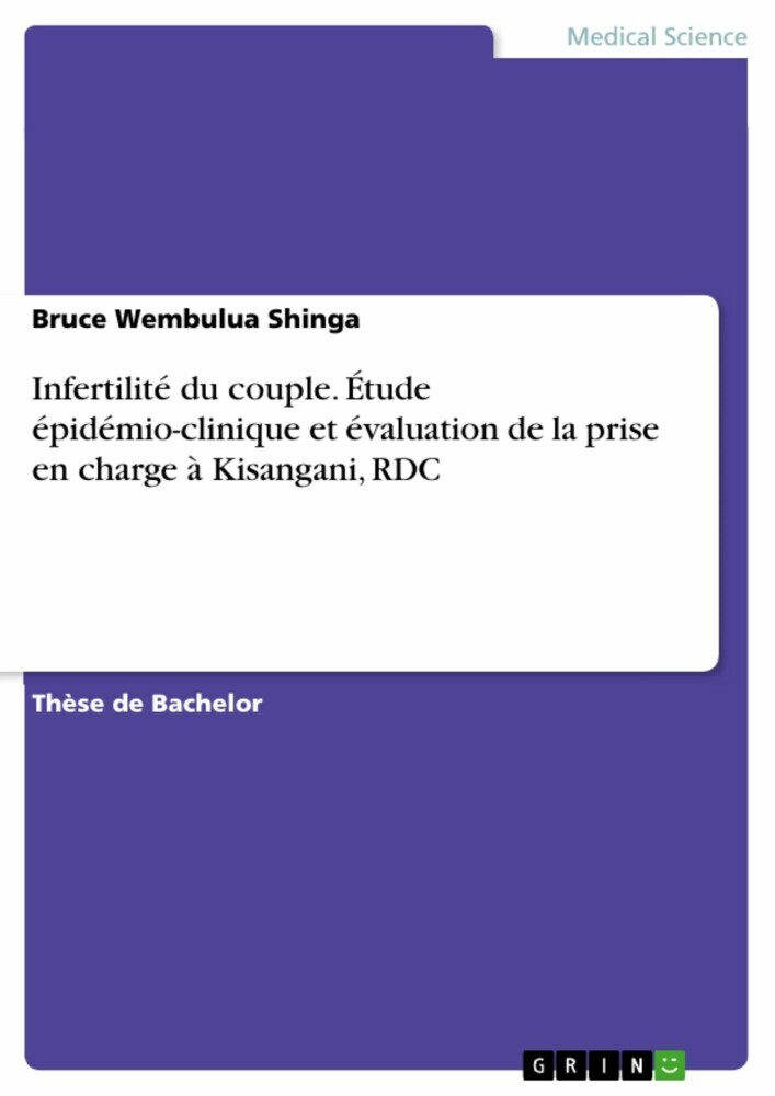 Infertilité du couple. Étude épidémio-clinique et évaluation de la prise en charge à Kisangani, RDC main product photo