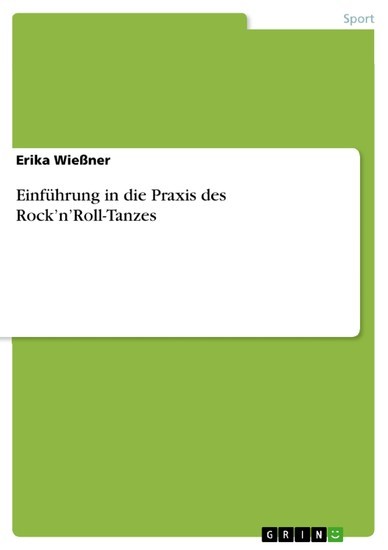 Einführung in die Praxis des Rock'n'Roll-Tanzes main product photo