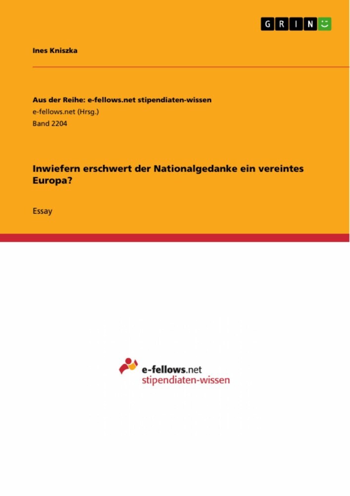 Inwiefern erschwert der Nationalgedanke ein vereintes Europa? main product photo