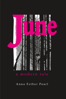 June: A Modern Tale