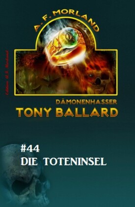 Tony Ballard #44: Die Toteninsel