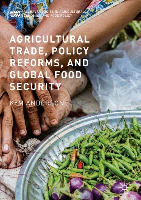 Agricultural Trade, Policy Reforms, and Global Food Security main product photo